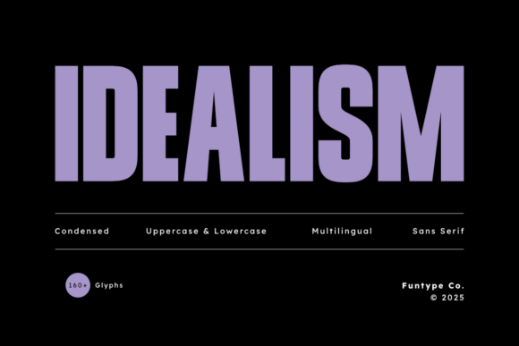 Idealism Font: Modern Condensed Sans Serif