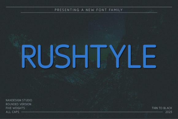 Rushtyle Rounded: A Friendly Yet Bold Font for Modern Design